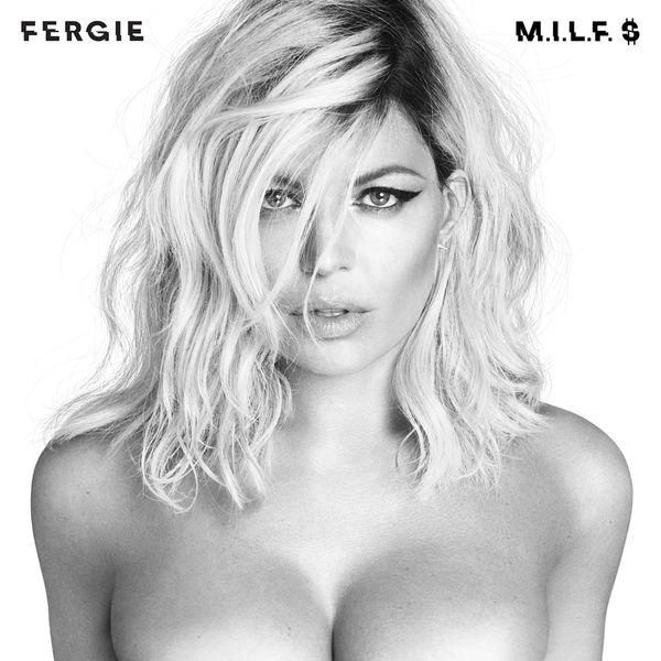 Fergie-M.I.L.F.-2016